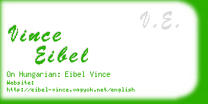 vince eibel business card